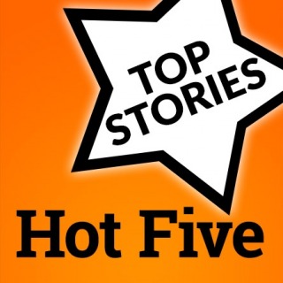 Hot Five: August 29th. The biggest stories from the last seven days, in a bite-sized digest